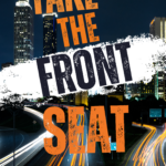 Take The Front Seat