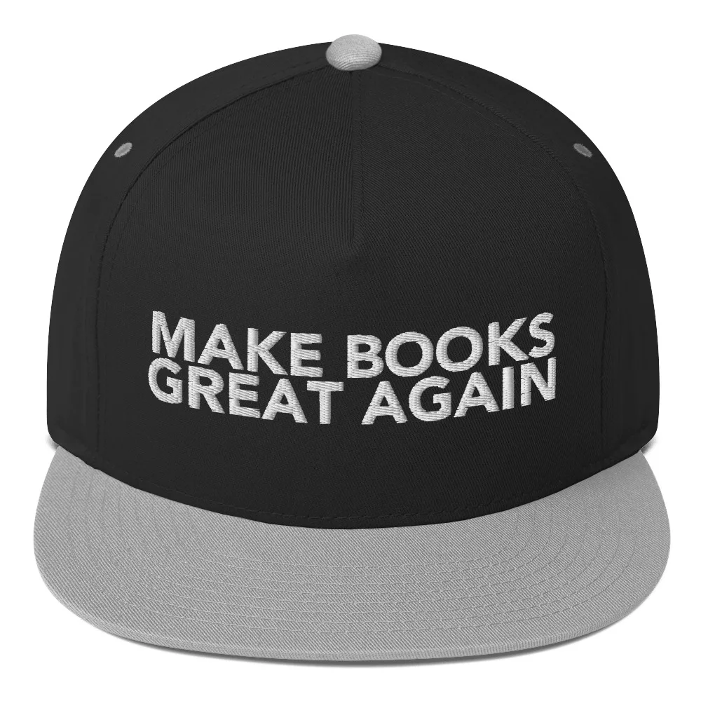 Make Books Great Again Flat Bill Cap - Image 7