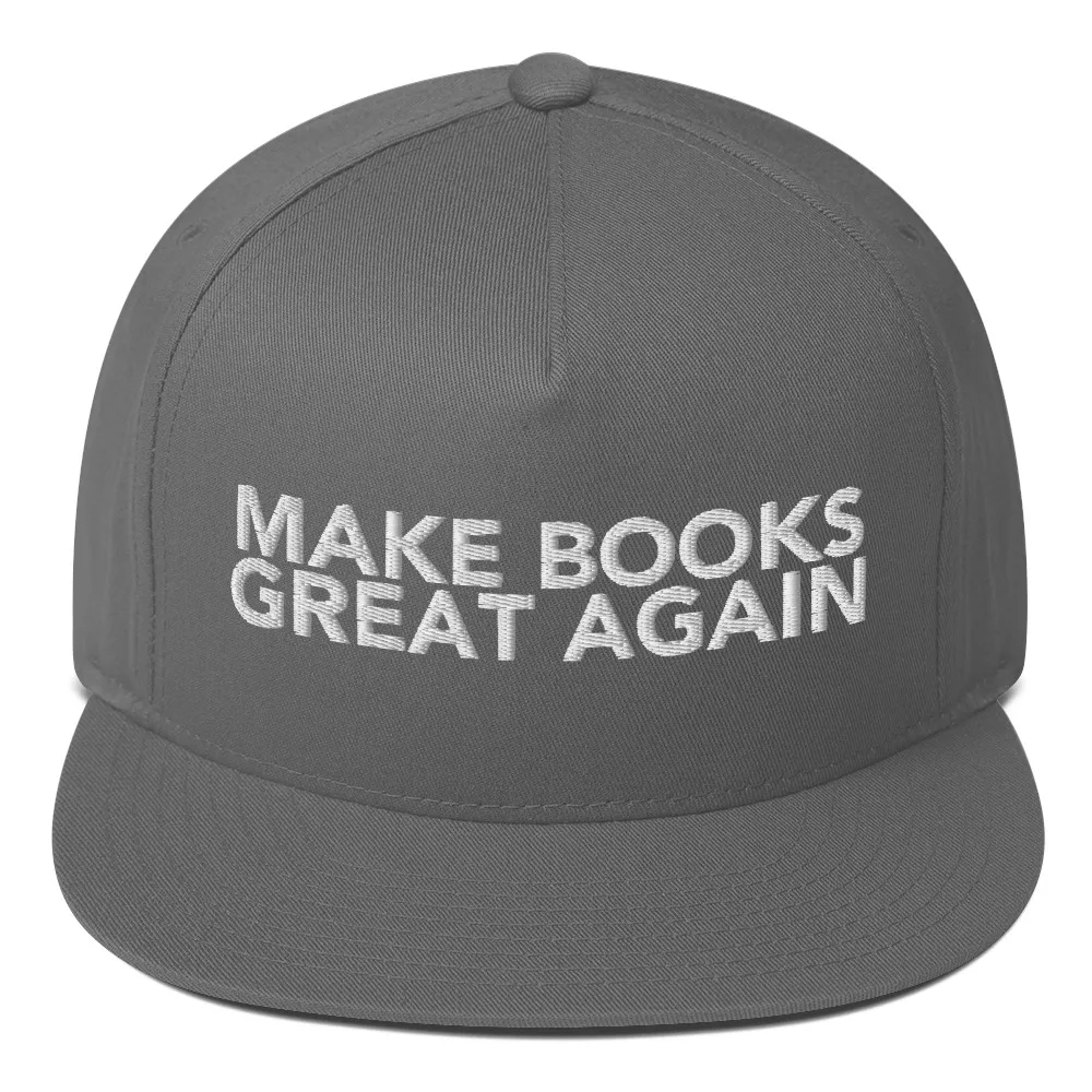 Make Books Great Again Flat Bill Cap - Image 22