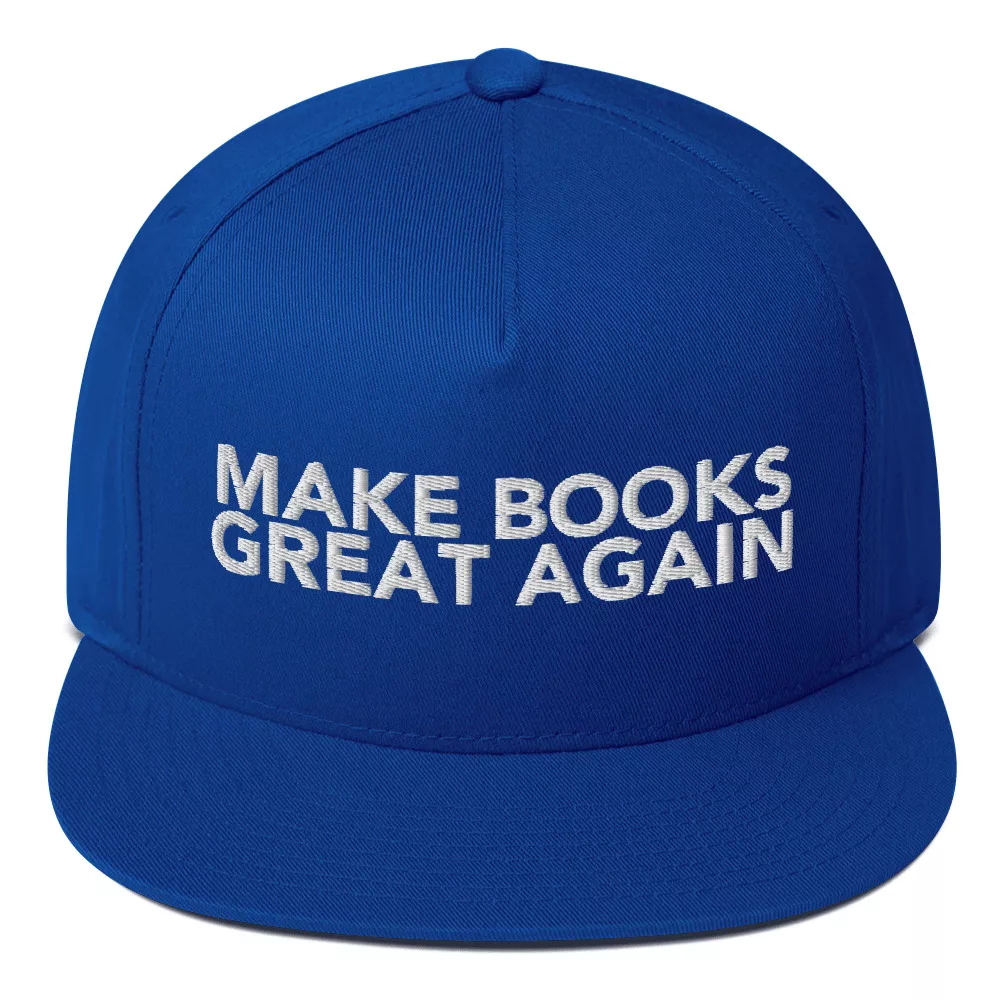 Make Books Great Again Flat Bill Cap - Image 15