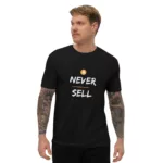 Never Sell Bitcoin Short Sleeve Fitted T-shirt