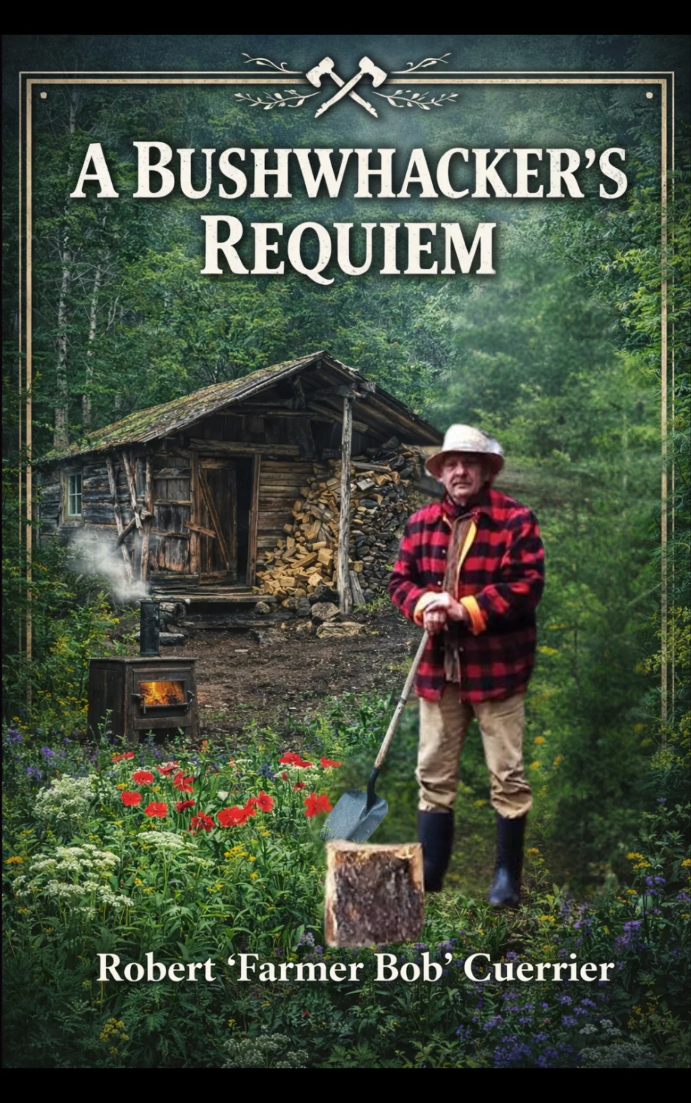Farmer Bob A Bushwhacker's Requiem - Image 1