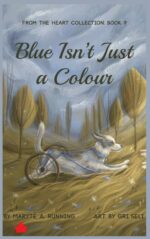 Blue Isn’t Just a Colour by Marytė Running EBOOK