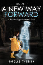 A New Way Forward Complete 6 E-Book Series - Douglas Thomson - Image 2