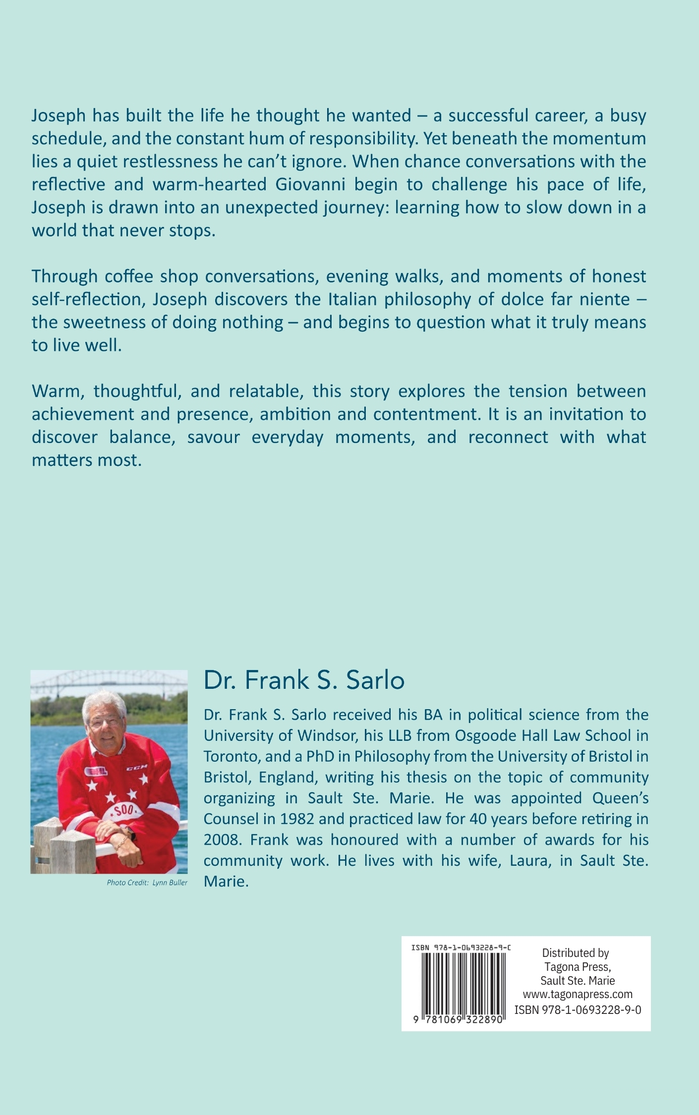 Discovering Dolce Far Niente - Dr, Frank S. Sarlo - Image 2