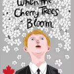 When the Cherry Trees Bloom E-Book - Marytė Running